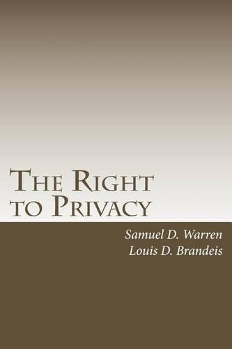 The Right to Privacy