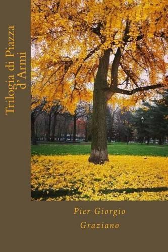 Trilogia Di Piazza d'Armi
