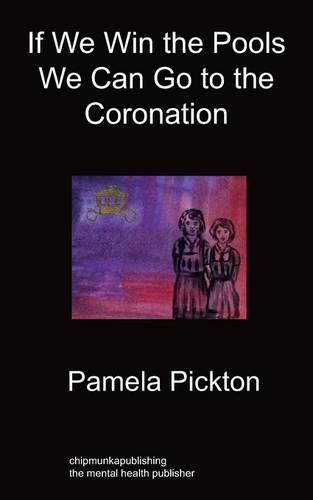 If We Win The Pools We Can Go To The Coronation