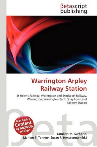 Warrington Arpley Railway Station