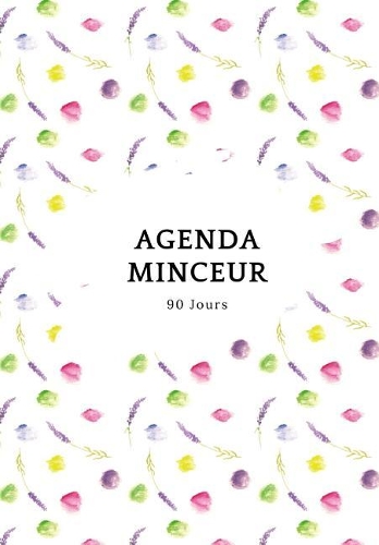 Agenda Minceur 90 Jours