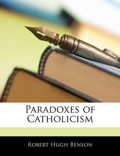 Paradoxes of Catholicism