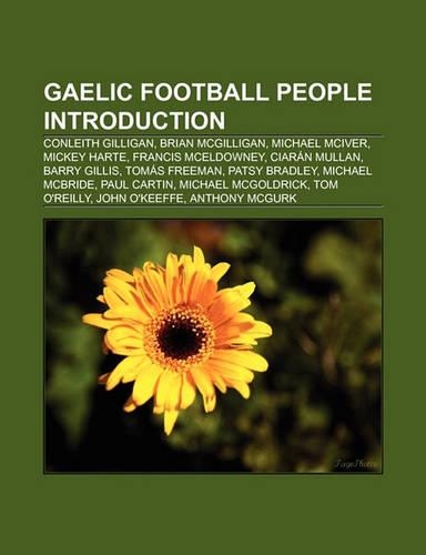 Gaelic Football People Introduction