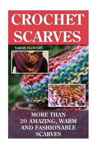 Crochet Scarves