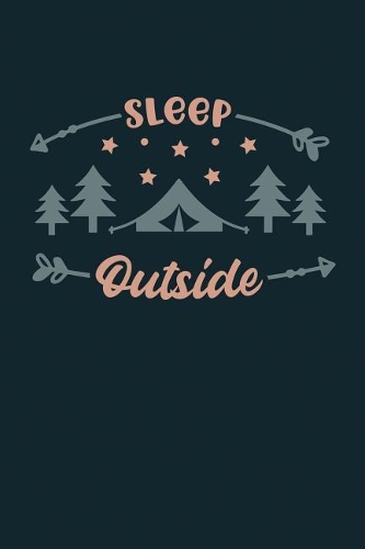 Sleep Outside