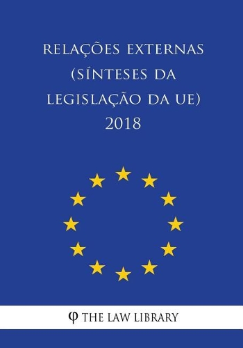 Relações externas (Sínteses da legislação da UE) 2018