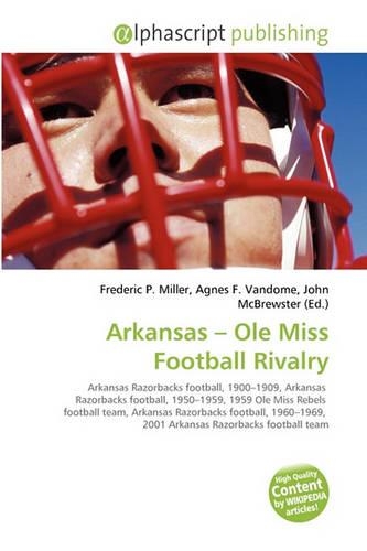Arkansas - OLE Miss Football Rivalry