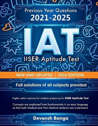 IAT IISER Aptitude Test NEW AND UPDATED 2026 EDITION