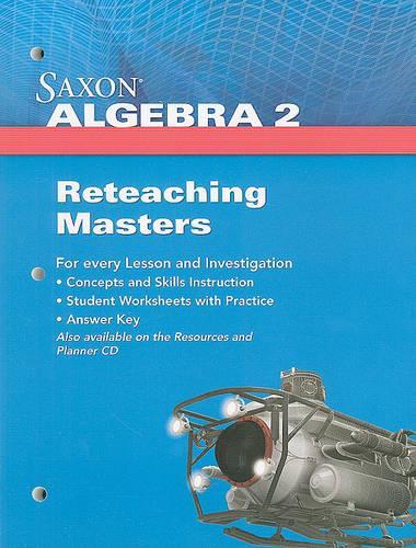 Saxon Algebra 2 Reteaching Masters