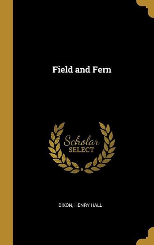 Field and Fern