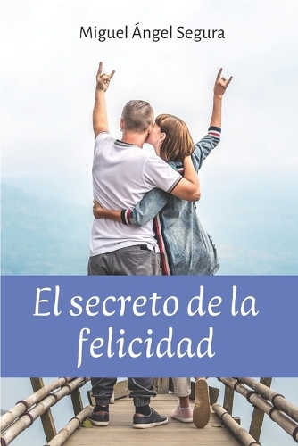 El secreto de la felicidad