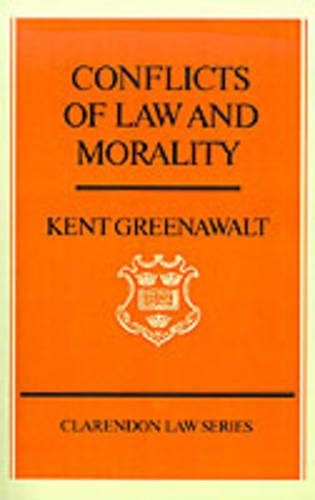 Conflicts of Law and Morality