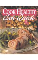 Cook Healthy, Cook Quick