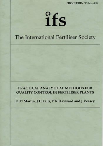 Practical Analytical Methods for Quality Control in Fertiliser Plants