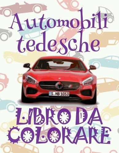 ✌ Automobili tedesche ✎ Auto Disegni da Colorare ✎ Libro da Colorare In Età Prescolare ✍ Libro da Colorare per I Bambini In Età Prescolare