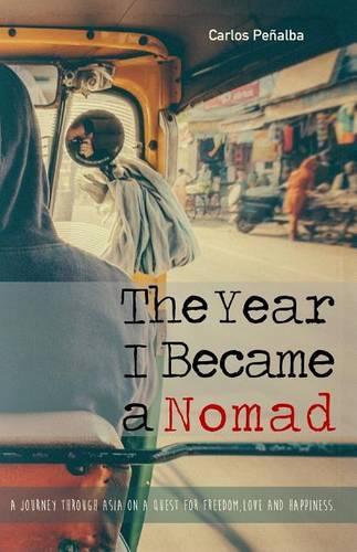The Year I Became a Nomad