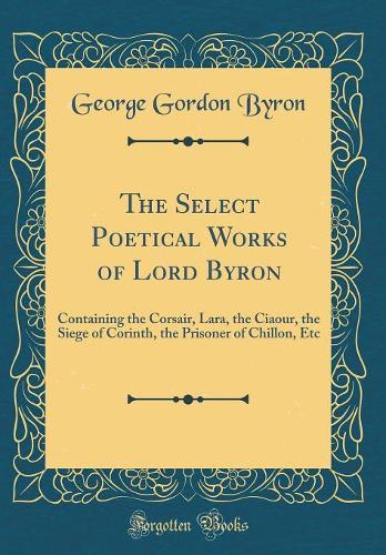 The Select Poetical Works of Lord Byron