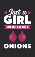 Just A Girl Who Loves Onions