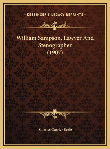 William Sampson, Lawyer And Stenographer (1907)