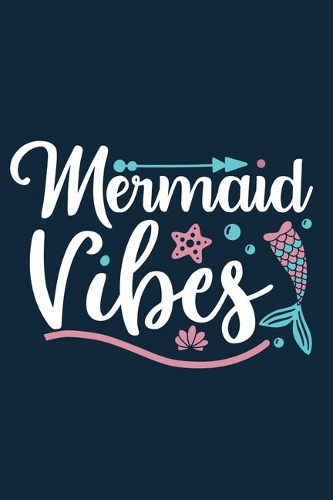 Mermaid Vibes