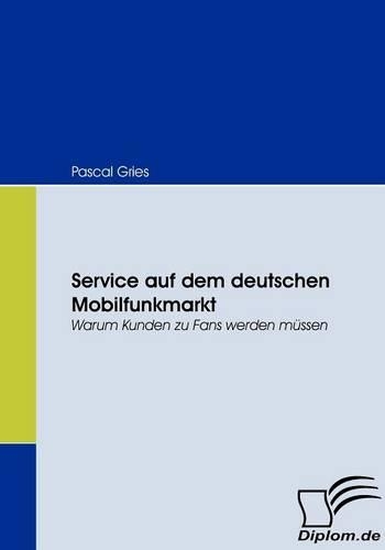 Service auf dem deutschen Mobilfunkmarkt