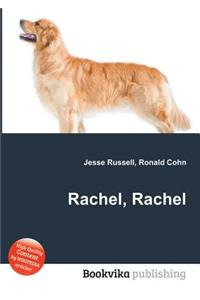 Rachel, Rachel