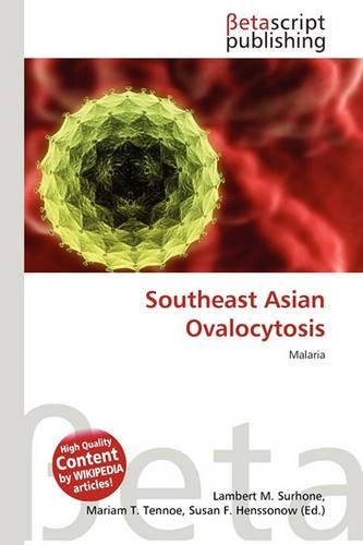 Southeast Asian Ovalocytosis