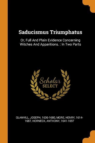 Saducismus Triumphatus