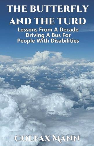 The Butterfly And The Turd