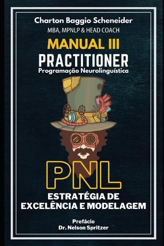 Manual III - Practitioner em Programação Neurolinguística