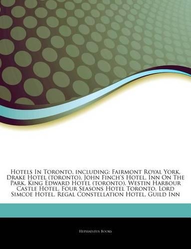 Articles on Hotels in Toronto, Including