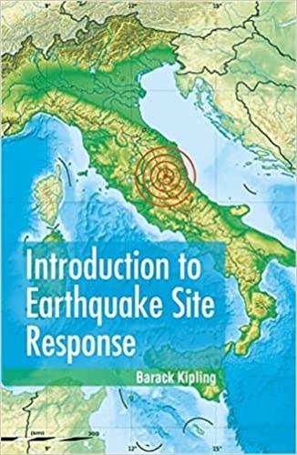 Introduction To Earthquake Site Response