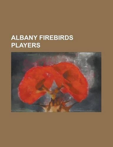 Albany Firebirds Players