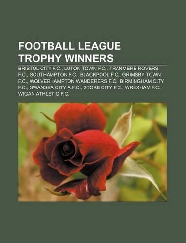 Football League Trophy Winners