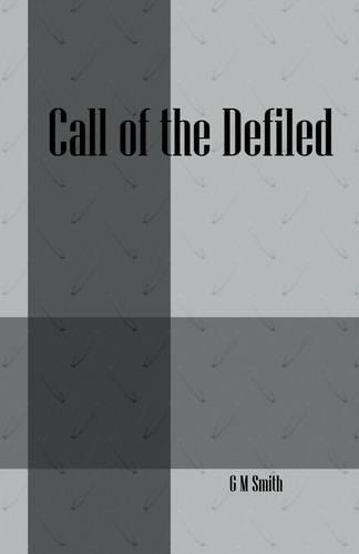 Call of the Defiled