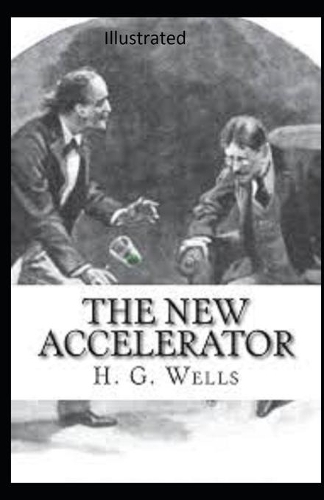 The New Accelerator Illustrated