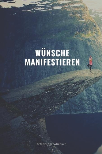 Wünsche Manifestieren Erfolgsnotizbuch
