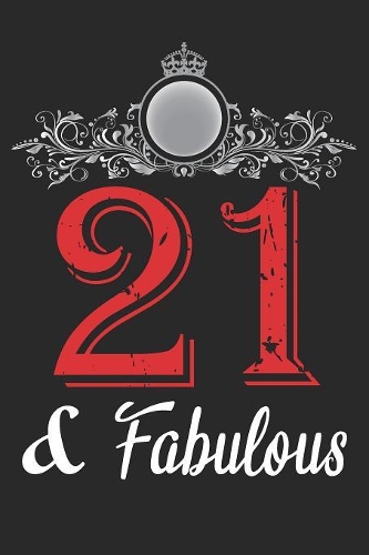 21 And Fabulous