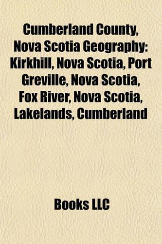 Cumberland County, Nova Scotia Geography Introduction