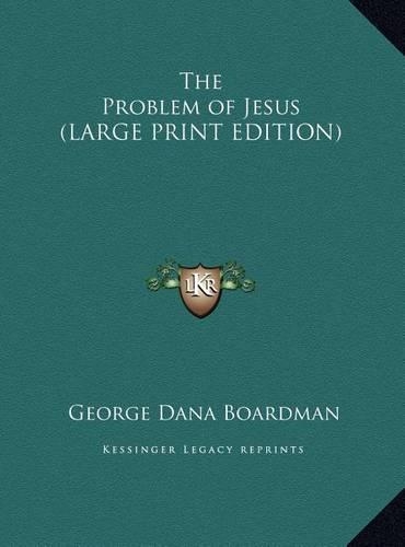 The Problem of Jesus