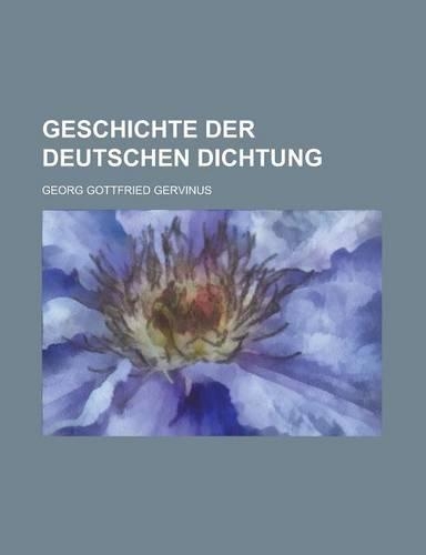 Geschichte Der Deutschen Dichtung