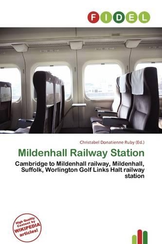 Mildenhall Railway Station