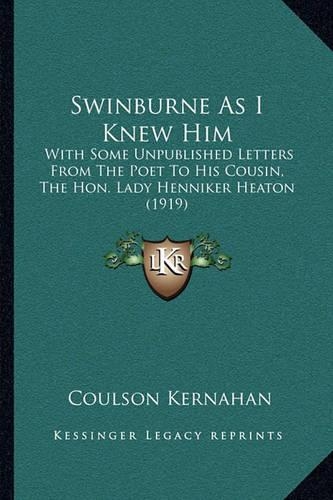 Swinburne As I Knew Him