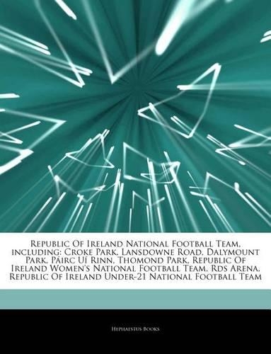 Articles on Republic of Ireland National Football Team, Including