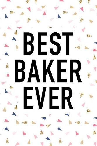 Best Baker Ever