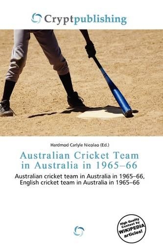 Australian Cricket Team in Australia in 1965-66