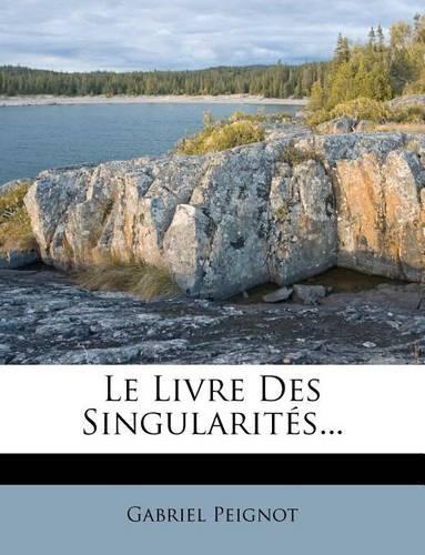 Le Livre Des Singularités...