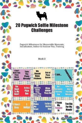 20 Pugwich Selfie Milestone Challenges