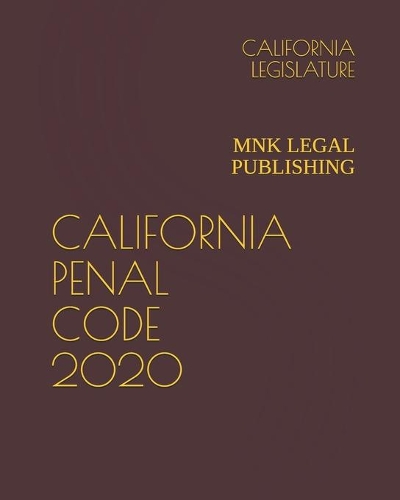 California Penal Code 2020