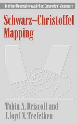 Schwarz Christoffel Mapping. Cambridge Monographs on Applied and Computational Mathematics